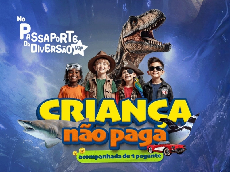Passaporte da diversão 5 Atrações + Criança não Paga